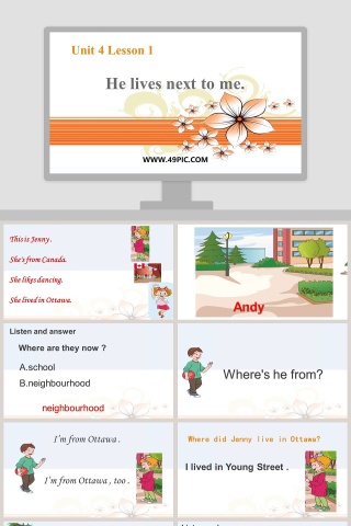 Unit 4 Lesson 1-He lives next to me教学ppt课件