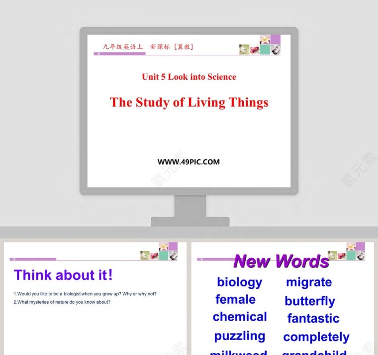 Unit 5 Look into Science-The Study of Living Things教学ppt课件第1张