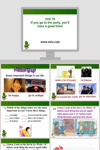 Unit 10-If you go to the party youll教学ppt课件