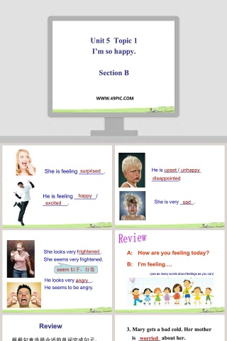 Unit 5  Topic 1-Im so happy教学ppt课件