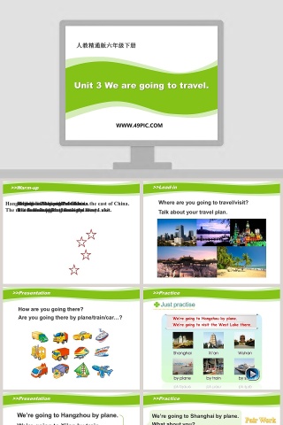 Unit 3 We are going to travel-人教精通版六年级下册教学ppt课件