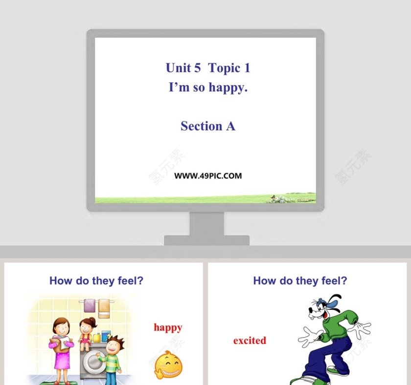 Unit 5  Topic 1-Im so happy教学ppt课件第1张