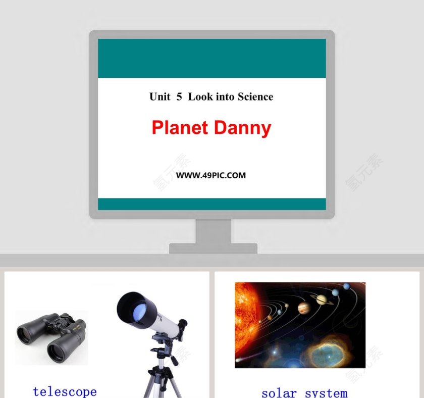 Planet Danny-Unit  5  Look into Science教学ppt课件第1张