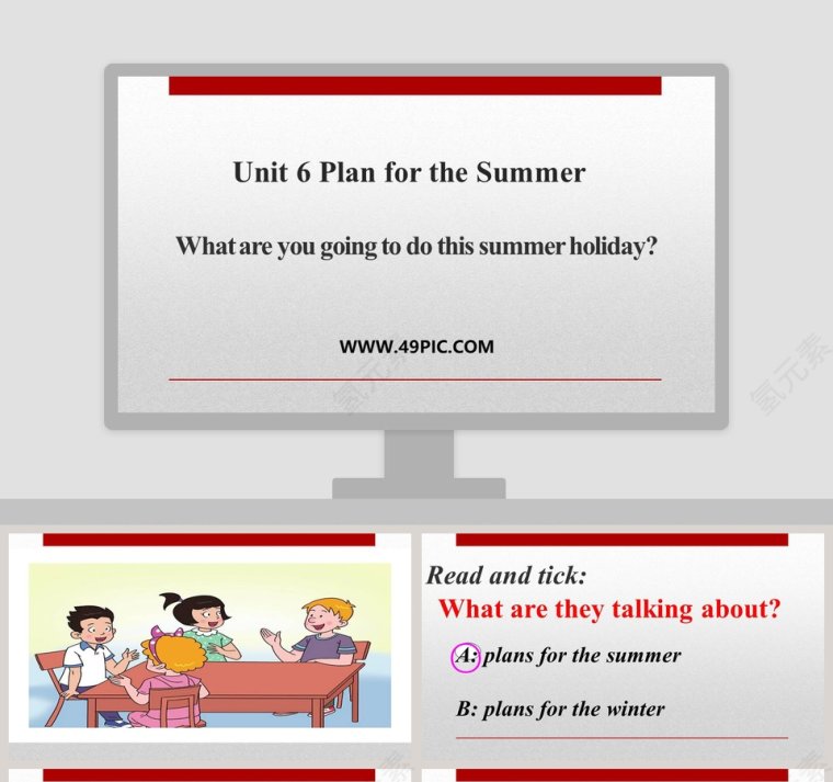 What are you going to do this summer holiday-Unit 6 Plan for the Summer教学ppt课件第1张