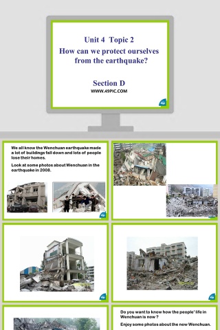 Unit 4  Topic 2-How can we protect ourselves from the earthquake教学ppt课件