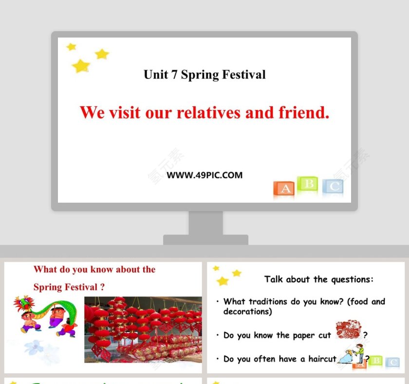 Unit 7 Spring Festival-We visit our relatives and friend教学ppt课件第1张