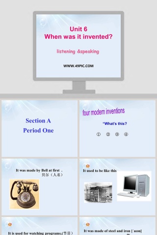 Unit 6-When was it invented教学ppt课件