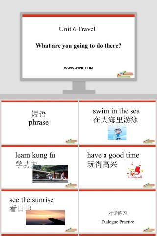 What are you going to do there-Unit 6 Travel教学ppt课件