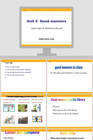 Comic strips  Welcome to the unit-Unit 5  Good manners教学ppt课件