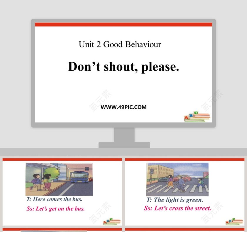 Dont shout please-Unit 2 Good Behaviour教学ppt课件第1张