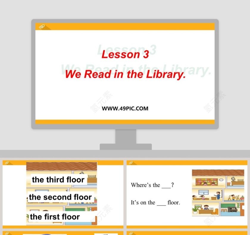 基于Lesson 3We Read in the Library的PPT模板设计内容第1张